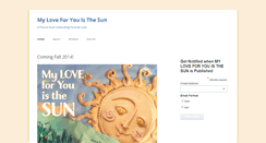 Desktop Screenshot of myloveforyouisthesun.com